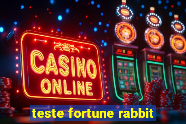 teste fortune rabbit